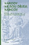 Nrody nejsou dlem nhody - Miroslav Hroch 