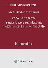 Zkon o ochran zamstnanc pi platebn neschopnosti zamstnavatele. Koment - Michal Kadlec , Michal Kadlec Petr Seidl 