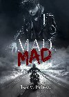 Mad Mad - Tess M. Puffrov 