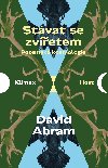 Stvat se zvetem - David Abram 