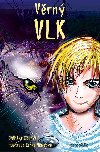 Vrn vlk - Oldika Ciprov , Oldika Ciprov Lenka Nmcov 