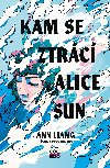Kam se ztrc Alice Sun - Ann Liang 