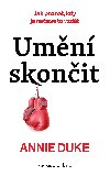 Umn skonit - Annie Duke 