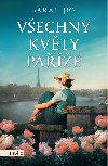 Vechny kvty Pae - Sarah Jio 