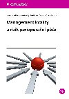 Management kvality a rizik perioperan pe - Tom Svoboda , Tom Svoboda Erna Miudov , Tom Svoboda Erna Miudov Jaroslava Jedlikov , Tom Svoboda Erna Miudov Jaroslava Jedlikov Kateina Oplkov 