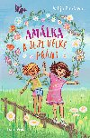 Amlka a jej velk pn - Valja Zinckov 