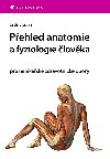 Pehled anatomie a fyziologie lovka - Lada Stuchl 