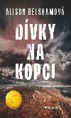 Dvky na kopci - Alison Belshamov 