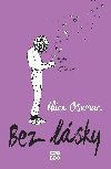 Bez lsky - Alice Osemanov 
