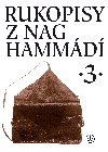Rukopisy z Nag Hammd 3 - Wolf B. Oerter , Wolf B. Oerter Zuzana Vtkov 