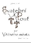 Svatebn pou do Vnho msta - Jakub Neumann 