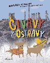 Čivavy z Ostravy - Markéta Pilátová 