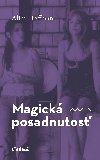 Magická posadnutosť - Alice Hoffman 