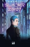 Sladk ivot - Lucie Tringelov Kaov 