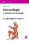 Somatologie a latinsk terminologie - Lada Stuchl 