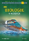 Nov biologie v kostce pro S - Petra Brzskov , Petra Brzskov Mgr. Zuzana Kardoov 