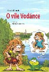 O vle vodnce - Hynek Klimek; Zdeka tudlarov