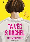 Ta vc s Rachel - Caroline ODonoghue 