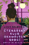 Čtenářský klub osamělých srdcí - Lucy Gilmore 