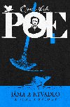 Jma a kyvadlo a jin povdky  - Edgar Allan Poe 