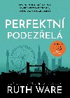 Perfektn podezel - Ruth Ware 