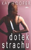 Dotek strachu - Kay Hooper