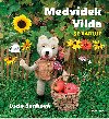Medvdek Vilda se raduje - Eva Bavorov , Eva Bavorov Lucie Sunkov 