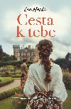 Cesta k tebe - Lea Marko 