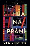 Hra na pn - Meg Shaffer 