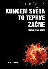 Koncem svta to teprve zane - Peter Zeihan 