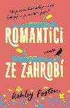 Romantici ze zhrob - Ashley Poston 