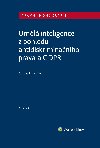 Uml inteligence z pohledu antidiskriminanho prva a GDPR, 2. vydn - Andrej Lobotka 