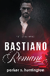 Bastiano Romano - Parker S. Huntington 