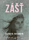 Zášť - Barbora Bernátová 