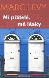 M ptel, m lsky - Marc Levy
