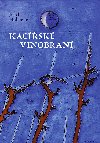 Kacsk vinobran - Josef Holcman 