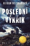 Posledn vkik - Alison Belshamov 
