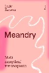 Meandry - Lenka Kapsov 
