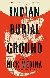 Indian Burial Ground - Medina Nick