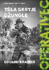Operativec III. - Tla skryje dungle - Eduard Krainer