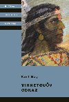 Vinnetouv odkaz - Karel May , Karel May Karel Jordn , Karel May Karel Jordn Karl May 