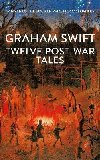 Twelve Post-War Tales - Swift Graham