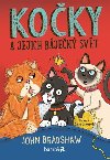 Kočky a jejich báječný svět - John Bradshaw