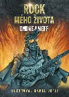 Rock mho ivota - Ondej Neff 