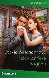 Jak v antick tragdii - Jackie Ashendenov 