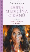 Tajn medicna Cikn - Pierre Derlon