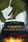 O drakovi, kter neuml hrt achy - Jaroslav Beznoska; Kateina Valentov