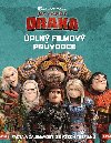 Jak vycvičit draka - Úplný filmový průvodce - Kolektiv