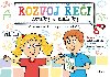 Rozvoj ei - zvuky a slabiky - Pracovn knka a hry pro pedkolky - Petra Laura Maxov