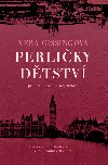 Perliky dtstv - Vra Gissingov 